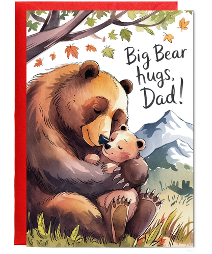 Fathers day Big bear hugs dad