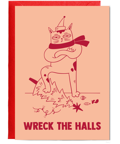 Funny Christmas Card for Cat Owner Wreck the Halls