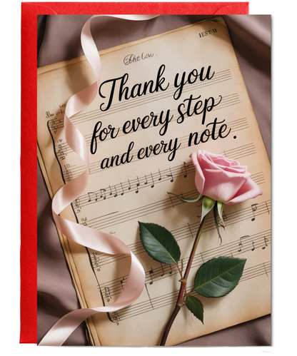 Thank you for every step and every note