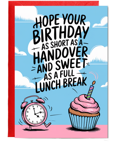 Nurse Birthday Card Hope Your Birthday is as Short as a Handover and as Sweet as a Full Lunch Break