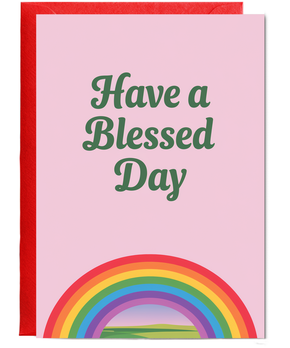 Have a Blessed Day Card Christian rainbow