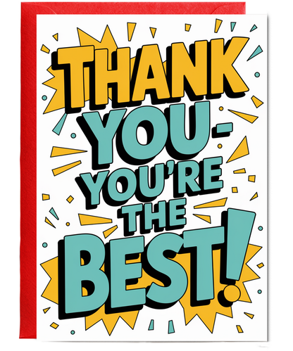 Thank You Card for friend You're the Best!