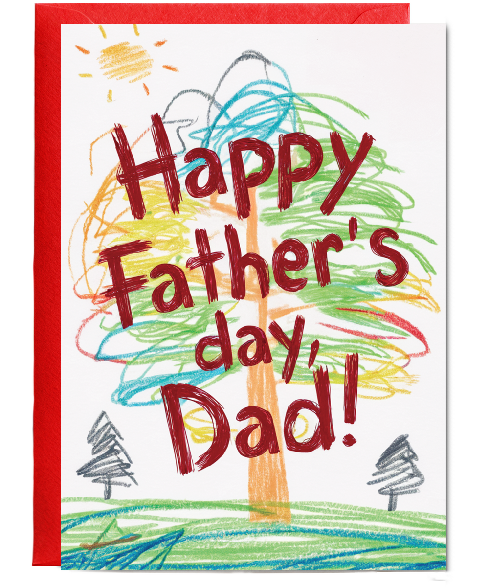 happy father's day dad! children's drawing