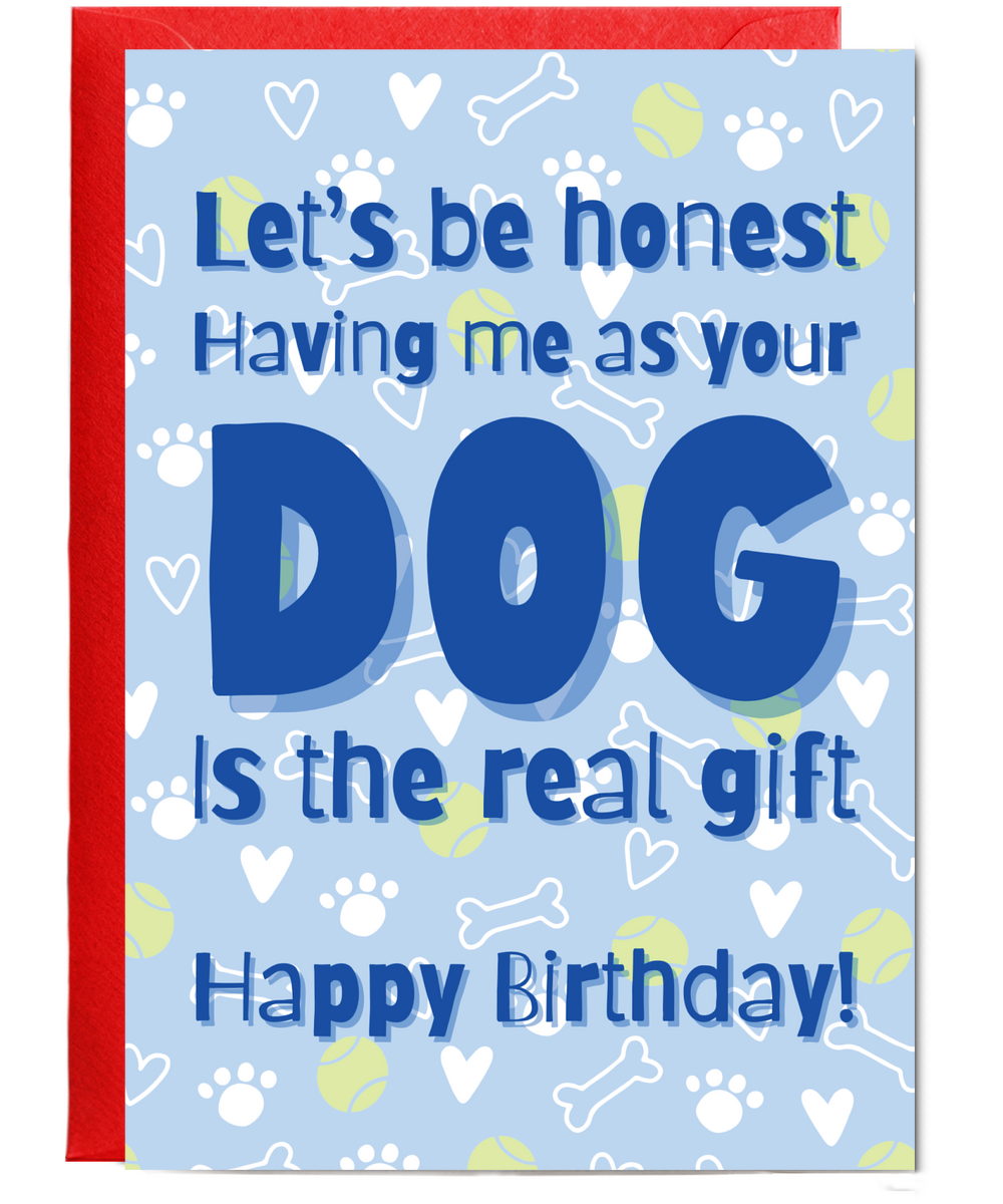 I think me being your dog