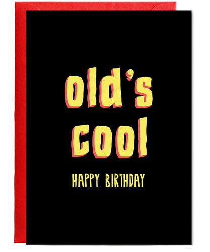 Olds Cool Happy Birthday Age Joke