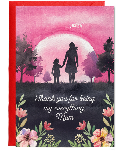 Thank You for Being My Everything, Mum Mothers Day Card
