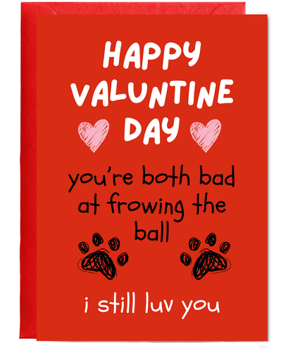 Funny Dog Valentines Day Card from the Dog to Pet Parents