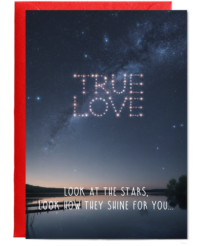 Valentines Look at the stars true love