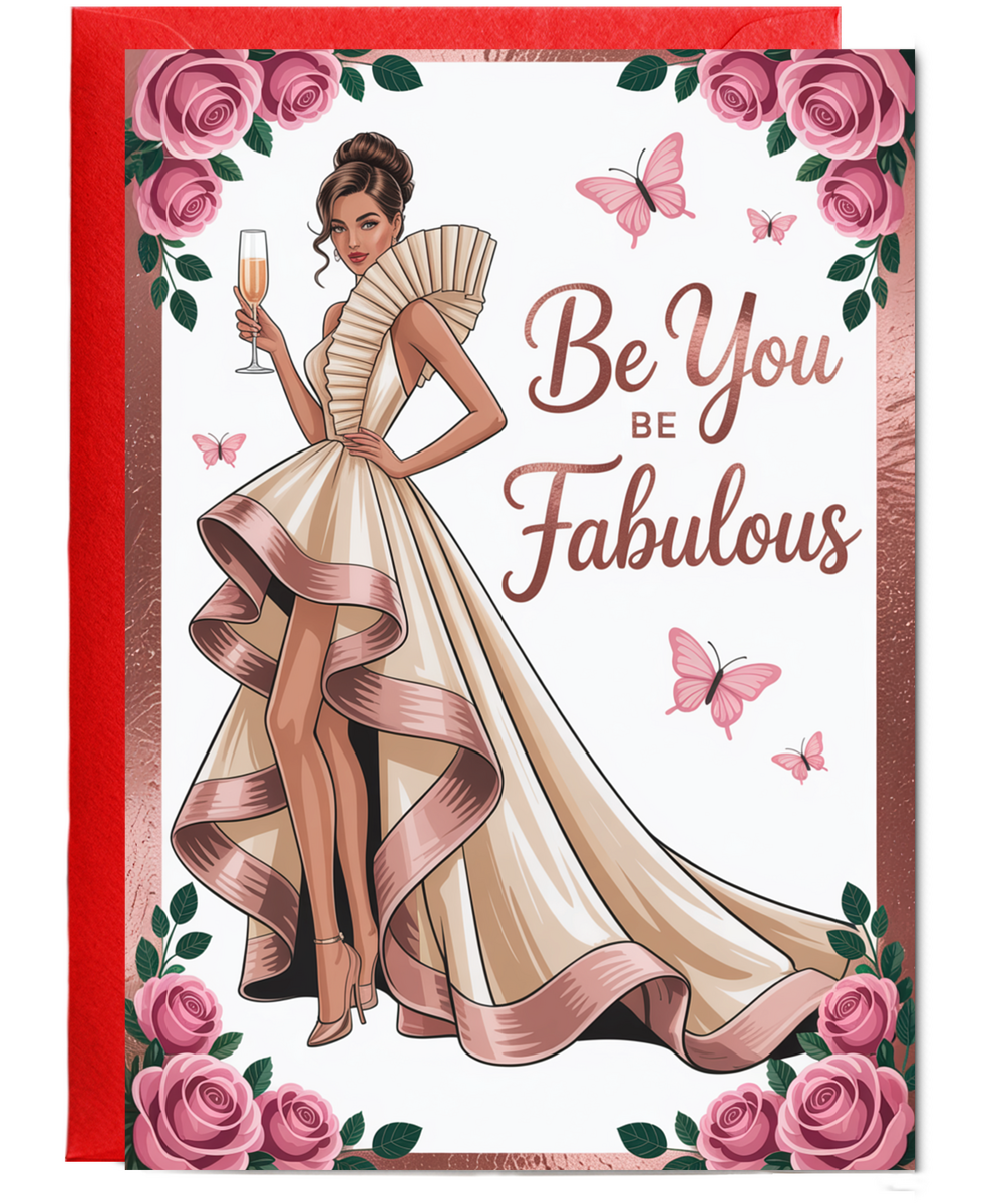 be you be fabulous rose gold woman