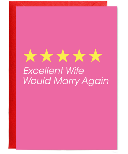 Funny Review Card Excellent Wife Would Marry Again