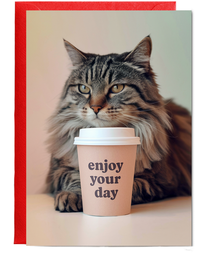 Enjoy Your Day with Cat with Coffee Cup