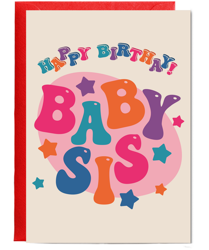 Happy Birthday baby sis groovy colours