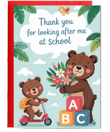 Thank you for looking after me at school