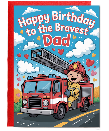 Happy Birthday Card to the Bravest Fireman Dad Childrens Illustration