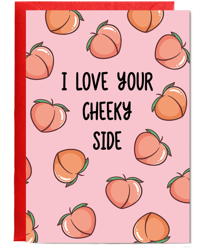Funny I Love Your Cheeky Side Card Peach Pun for Wife or Girlfriend