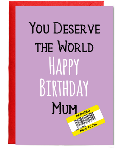 Funny Birthday Card for Mum Reduced Price Joke
