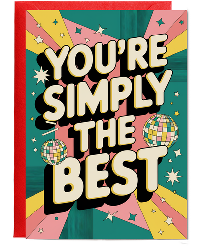 You’re Simply the Best valentines day