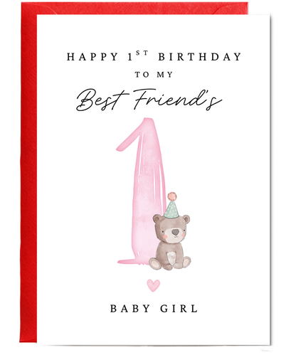 Happy 1st Birthday Card for My Best Friends Baby Girl With Baby Bear