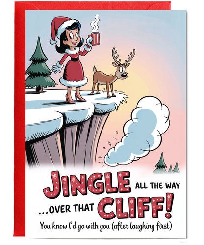 Jingle all the way over that cliff