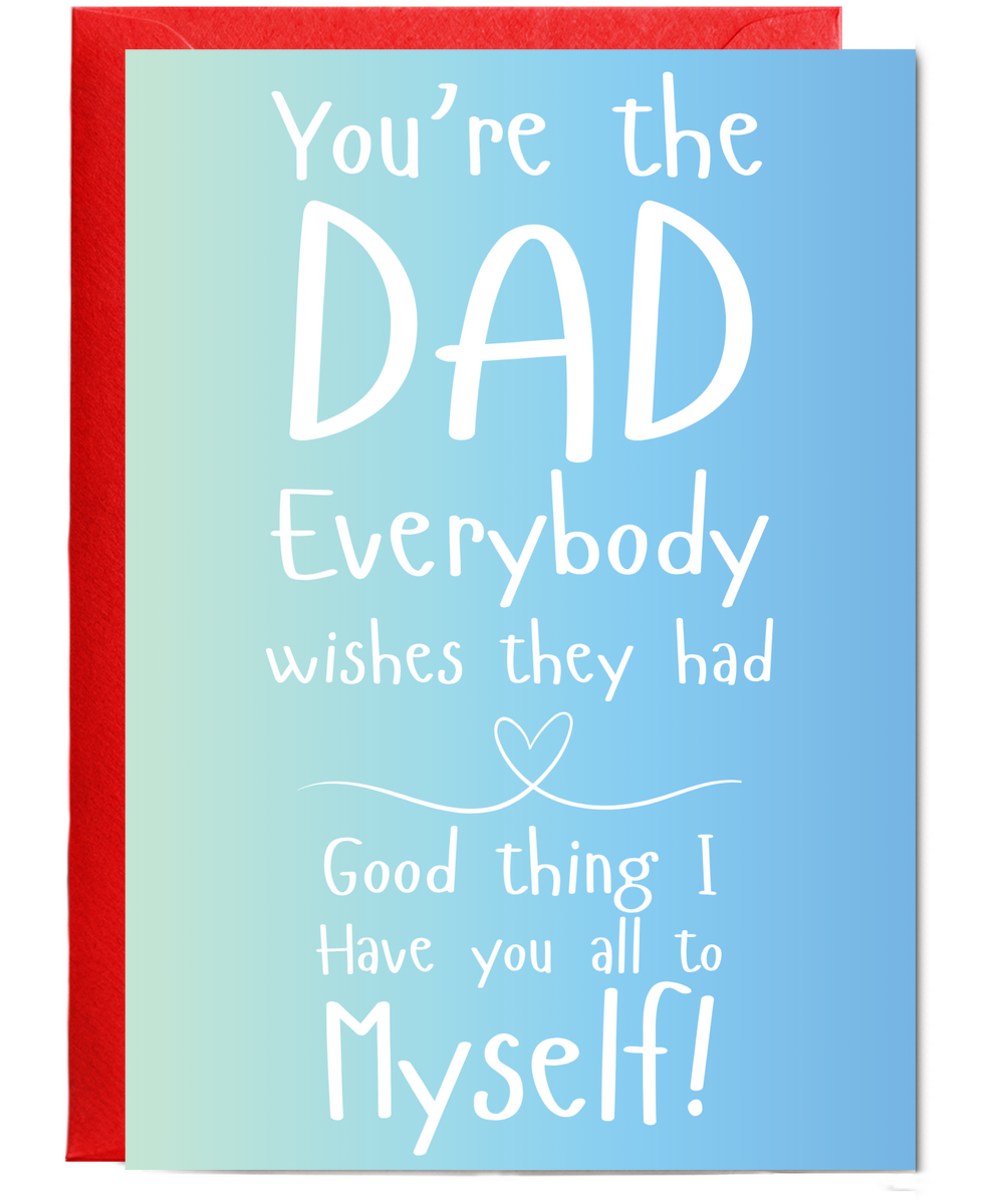 Gold You're the Dad everyone wishes they had