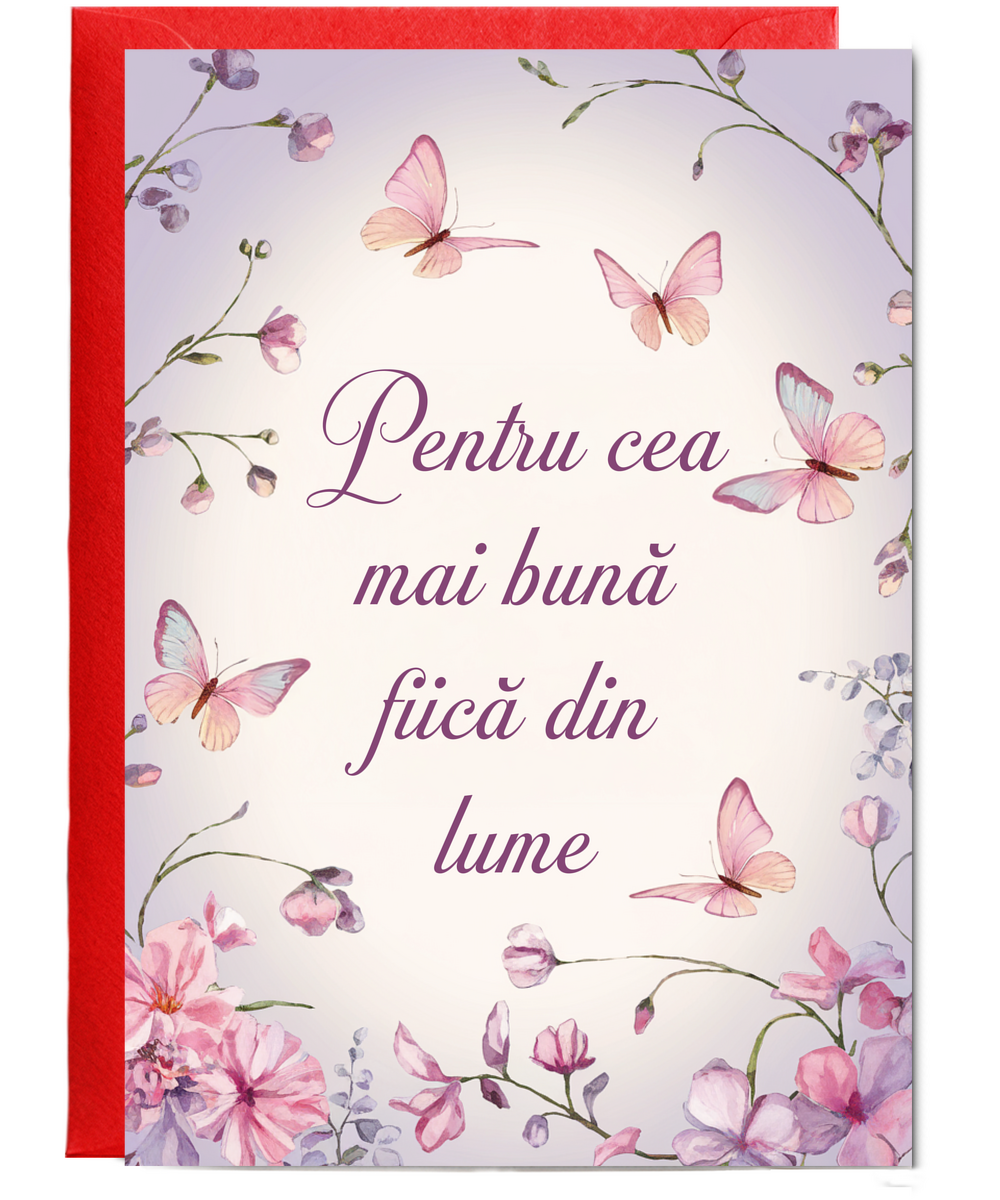Pentru cea mai bună fiică din lume to the best daughter
