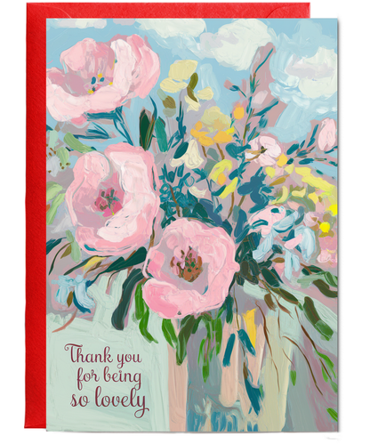 Thank You Card for Being So Lovely flowers