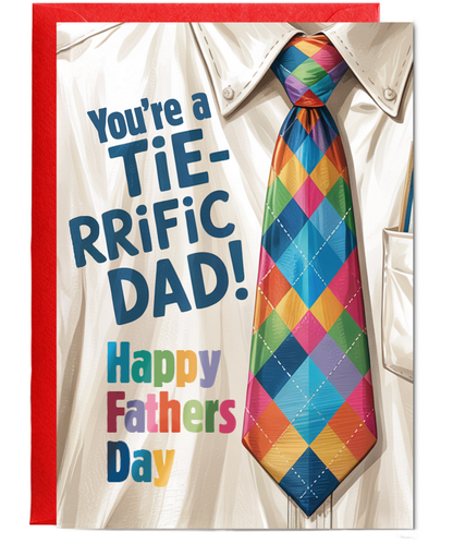 Happy Fathers Day Card for a Terrific Tie Wearing Dad