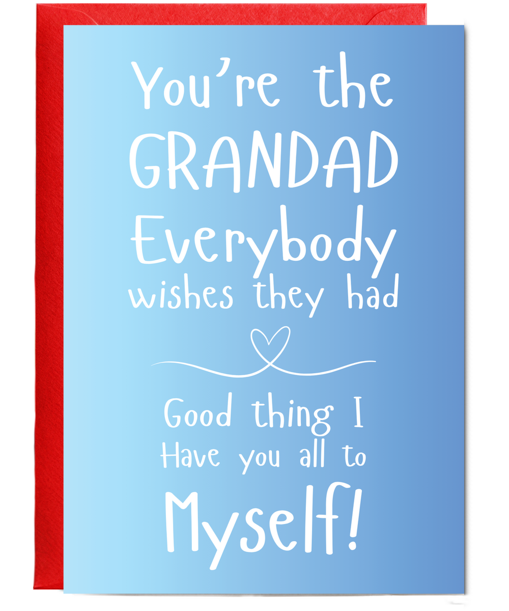 Gold You're the grandad everyone wishes they had