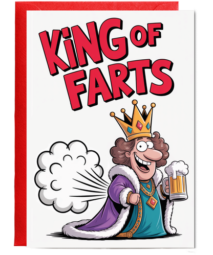 Hilarious Birthday Card for the Mr Husband Boyfriend Partner King of Farts