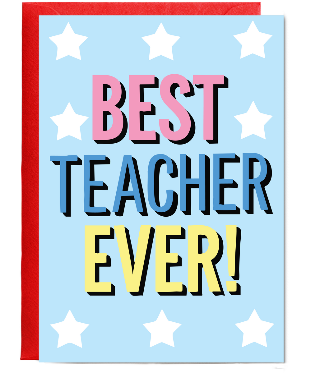 Best Teacher Ever!