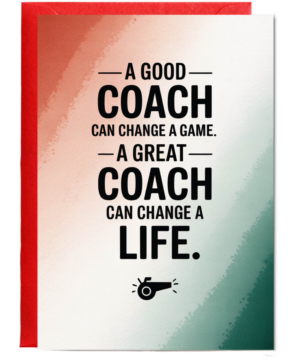 A great coach can change a life
