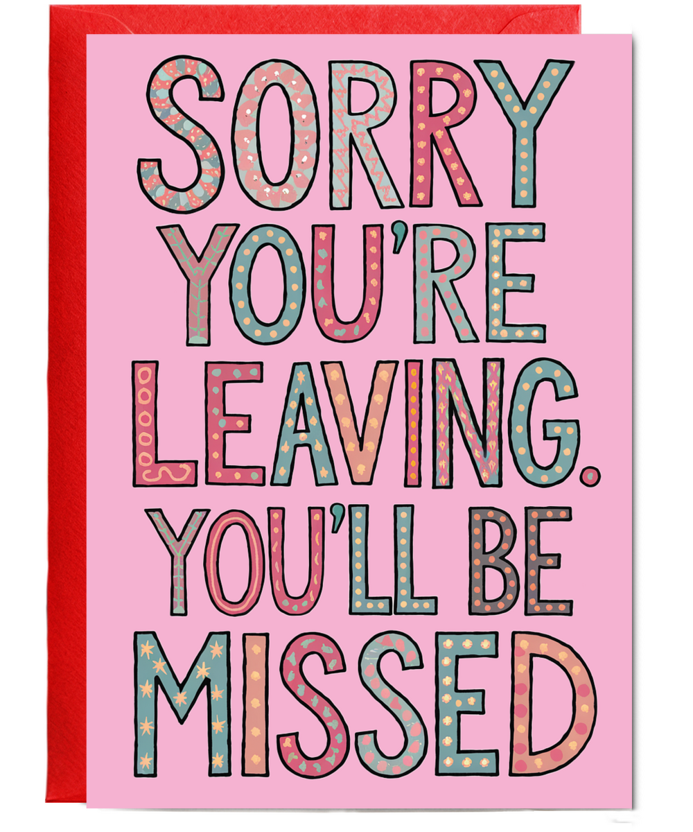 Sorry You're Leaving You Will Be Missed in Pink
