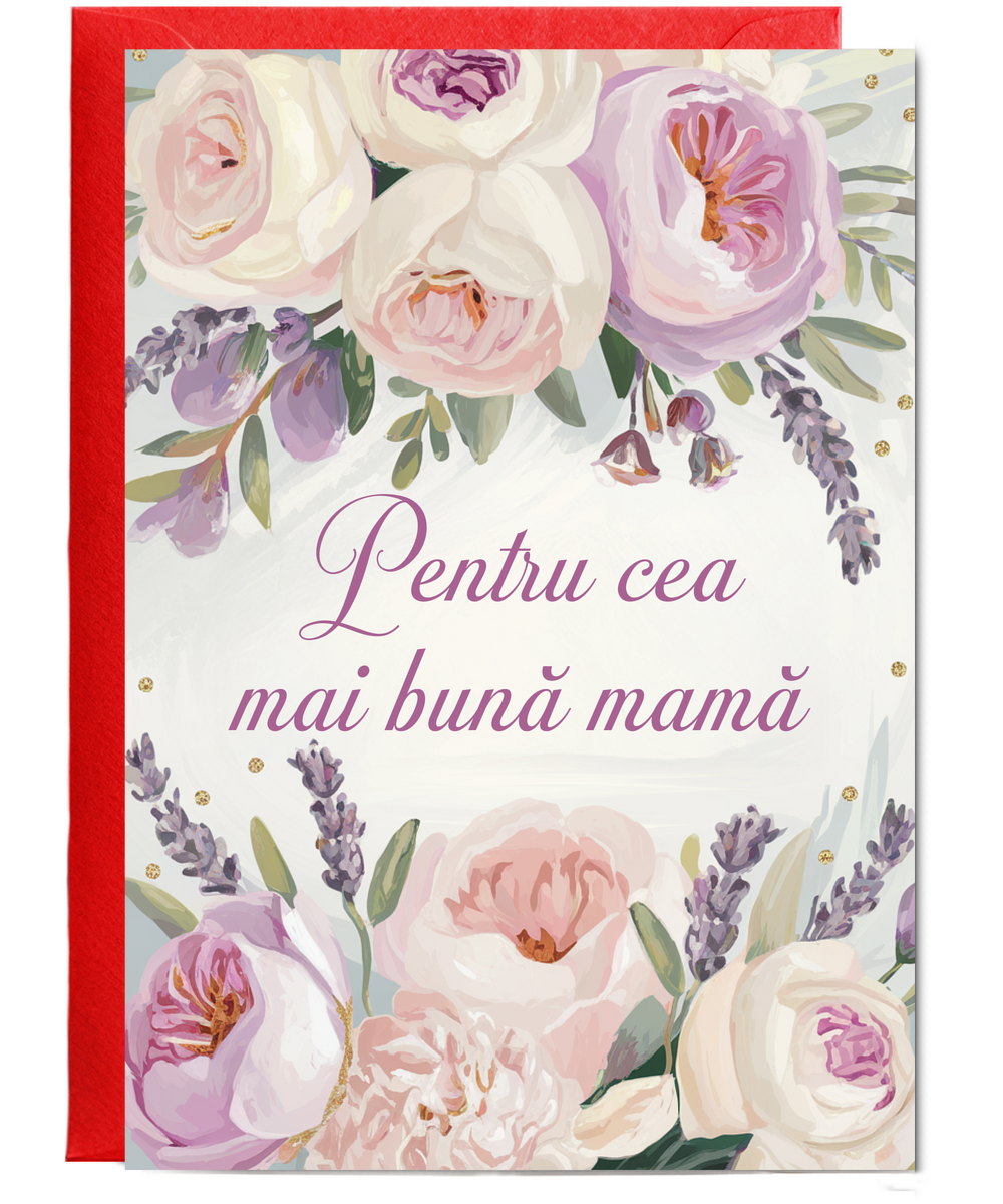 Pentru cea mai bună mamă to the best mum