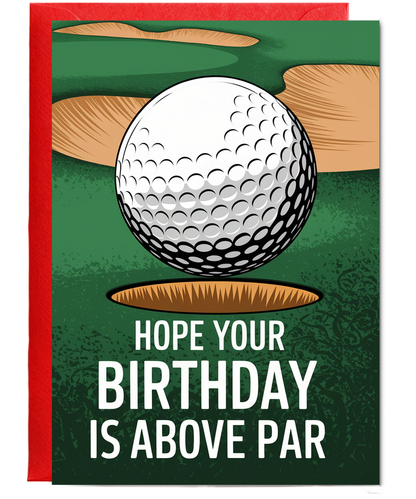 Hope Your Birthday is Above Par