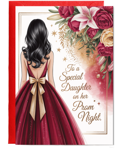 to a special daughter on her prom night red and gold