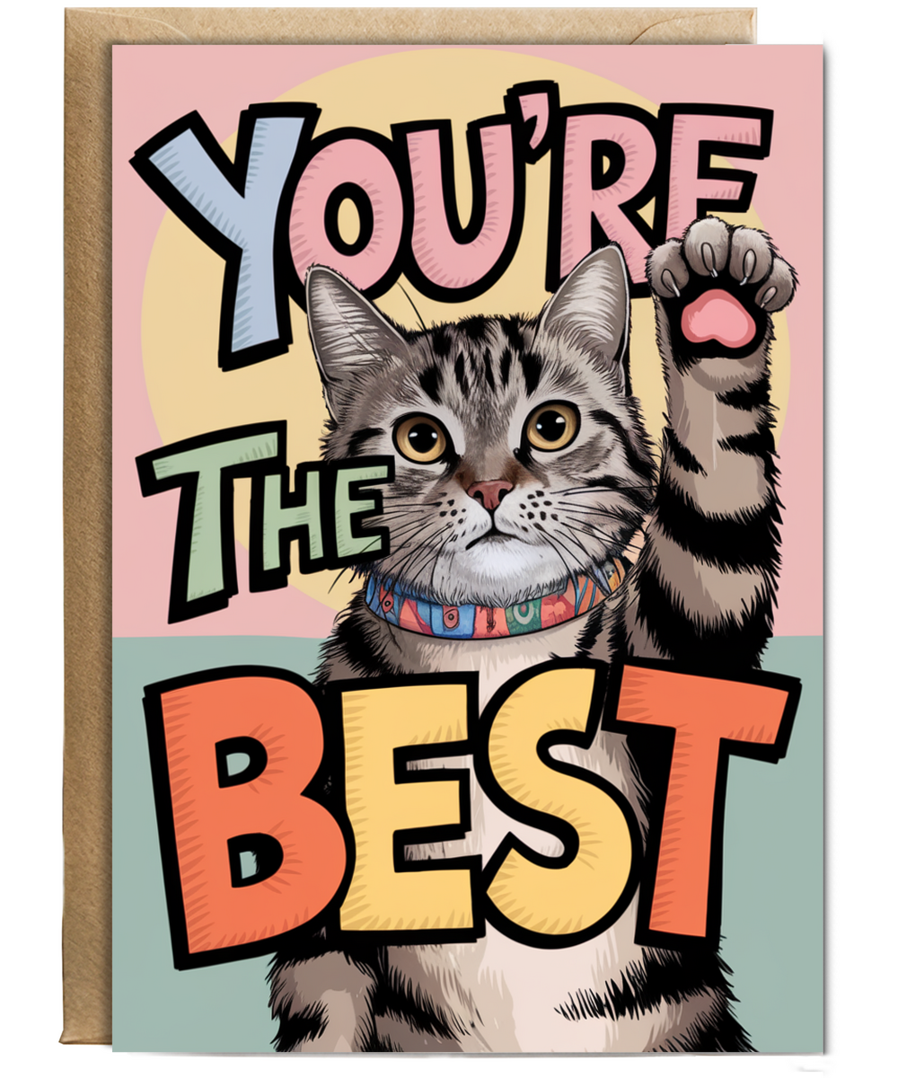 You're the Best - Cat Giving a High Five