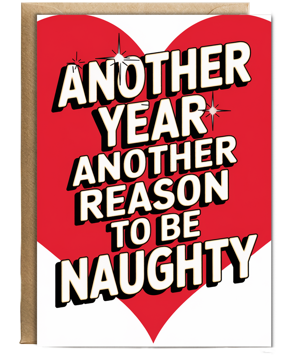 Another Year Another Reason to Be Naughty