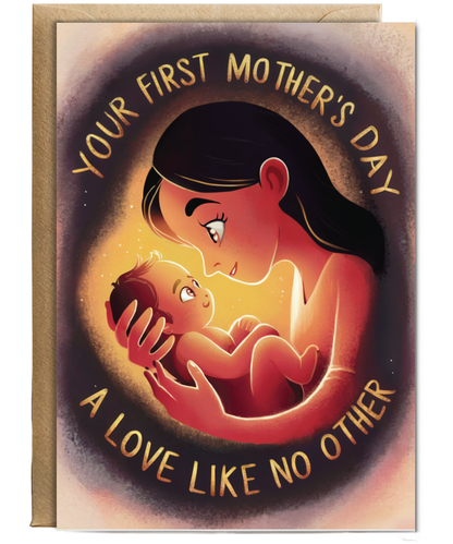 your first mother's day, a love like no other
