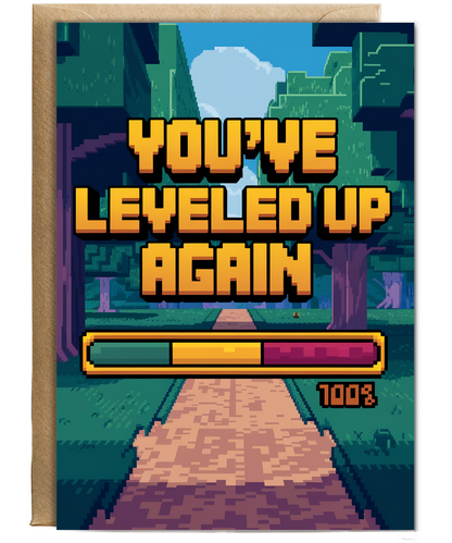 You’ve Leveled Up Again