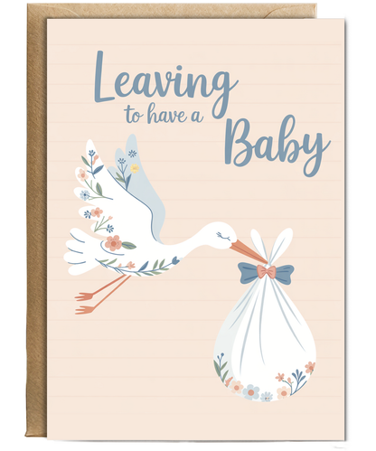 leaving to have a baby stork