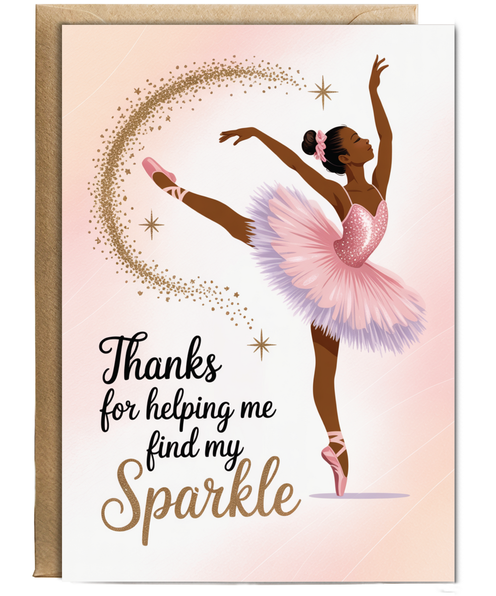 Thanks for helping me find my sparkle dark