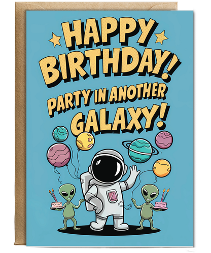 Happy Birthday! Party in Another Galaxy!