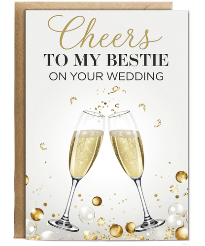 Cheers to my bestie on your wedding