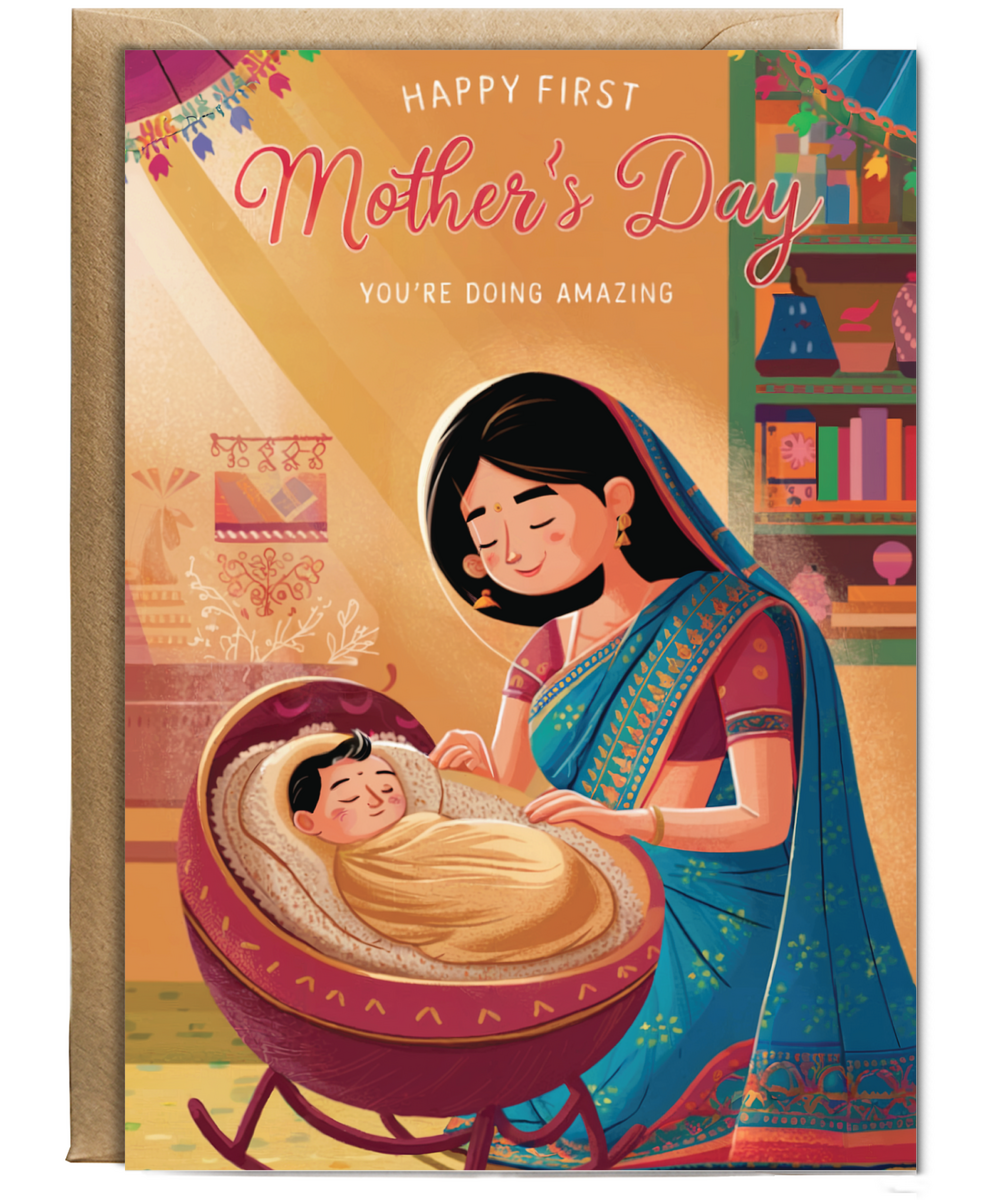 happy first mother's day you're doing amazing Indian mother