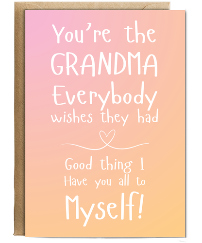 Gold You're the Grandma everyone wishes they had