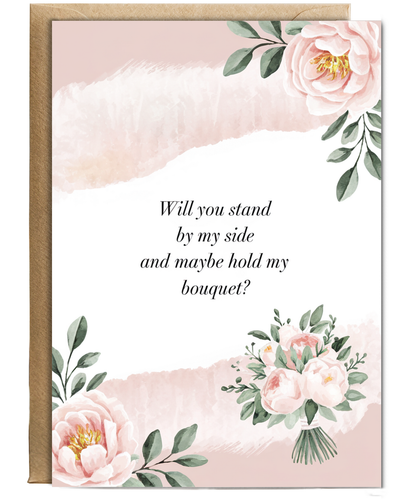 maid of honour will you stand by me
