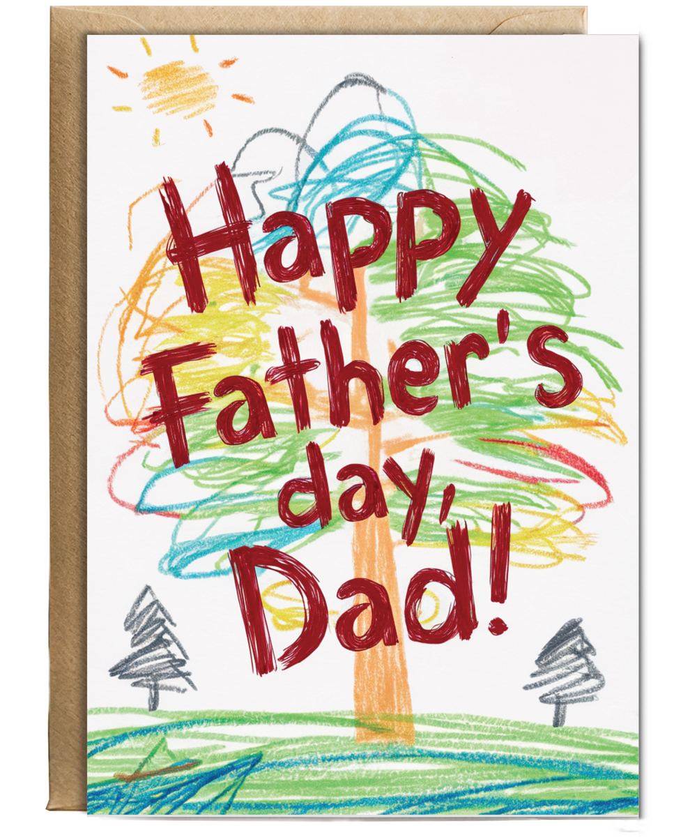 happy father's day dad! children's drawing