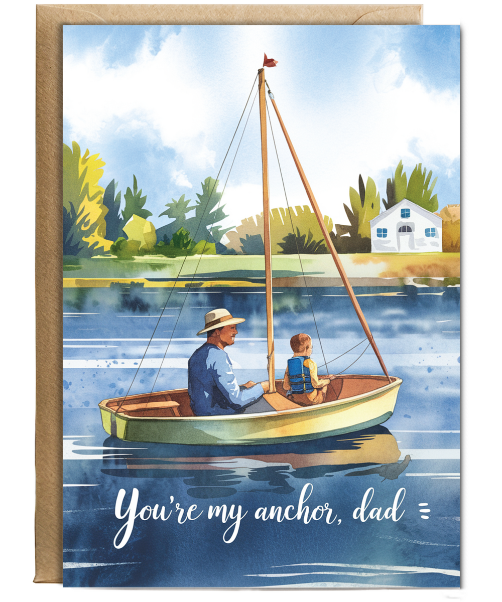 Father's day you're my anchor dad