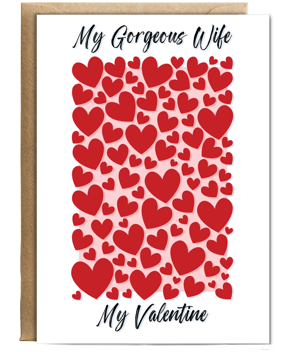 Valentine My Gorgeous wife