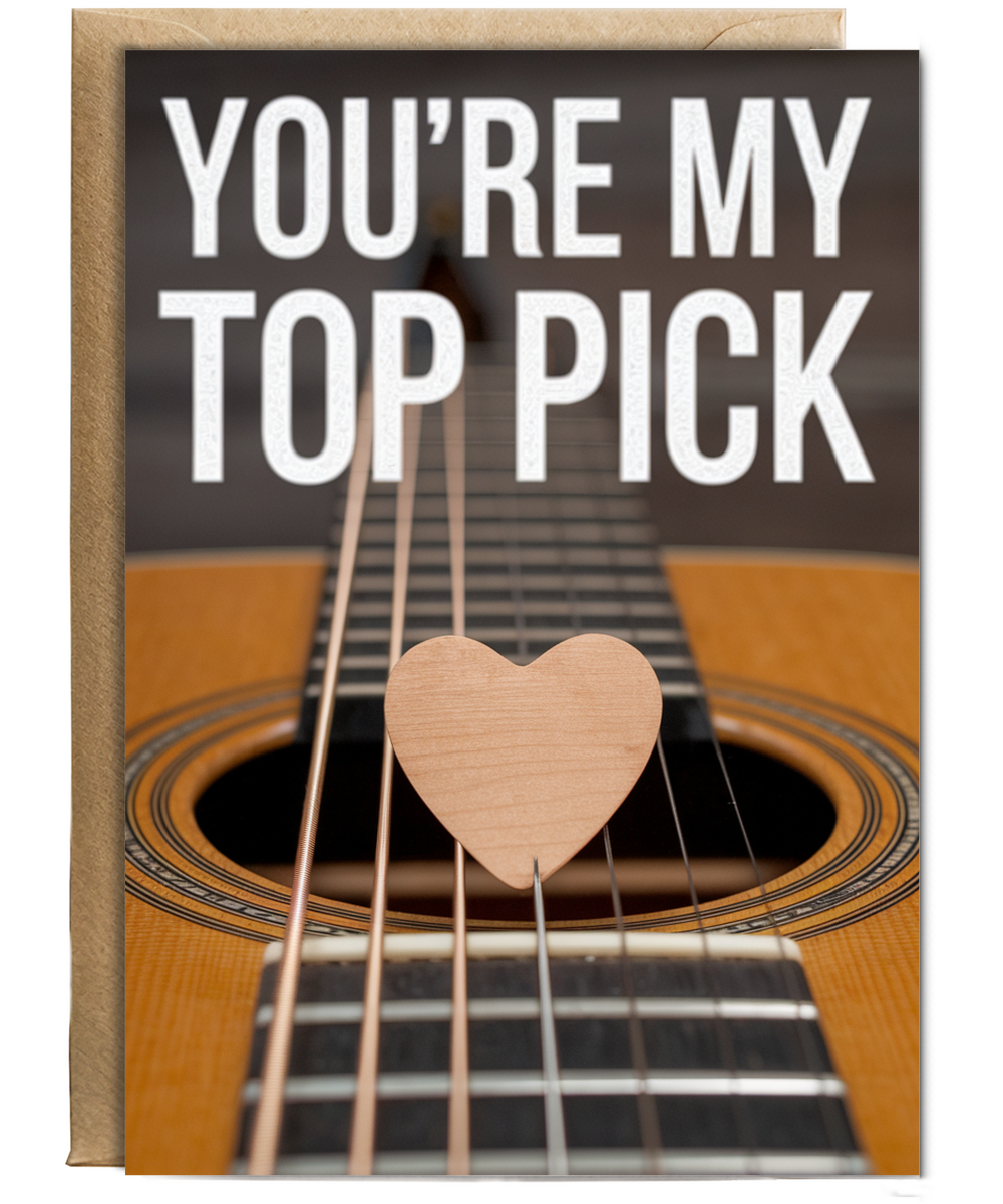 You’re my top pick Greeting Card